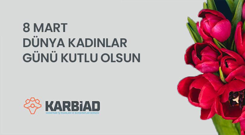 8 MART  DÜNYA KADINLAR  GÜNÜ